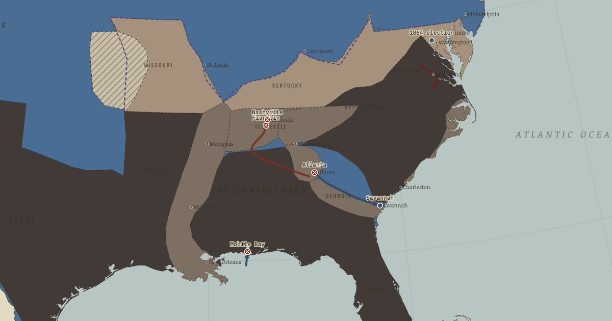 Map of 1864 election and March to the Sea (Nov 1864): Atlanta, Mobile Bay, The election of 1864, Franklin, Nashville