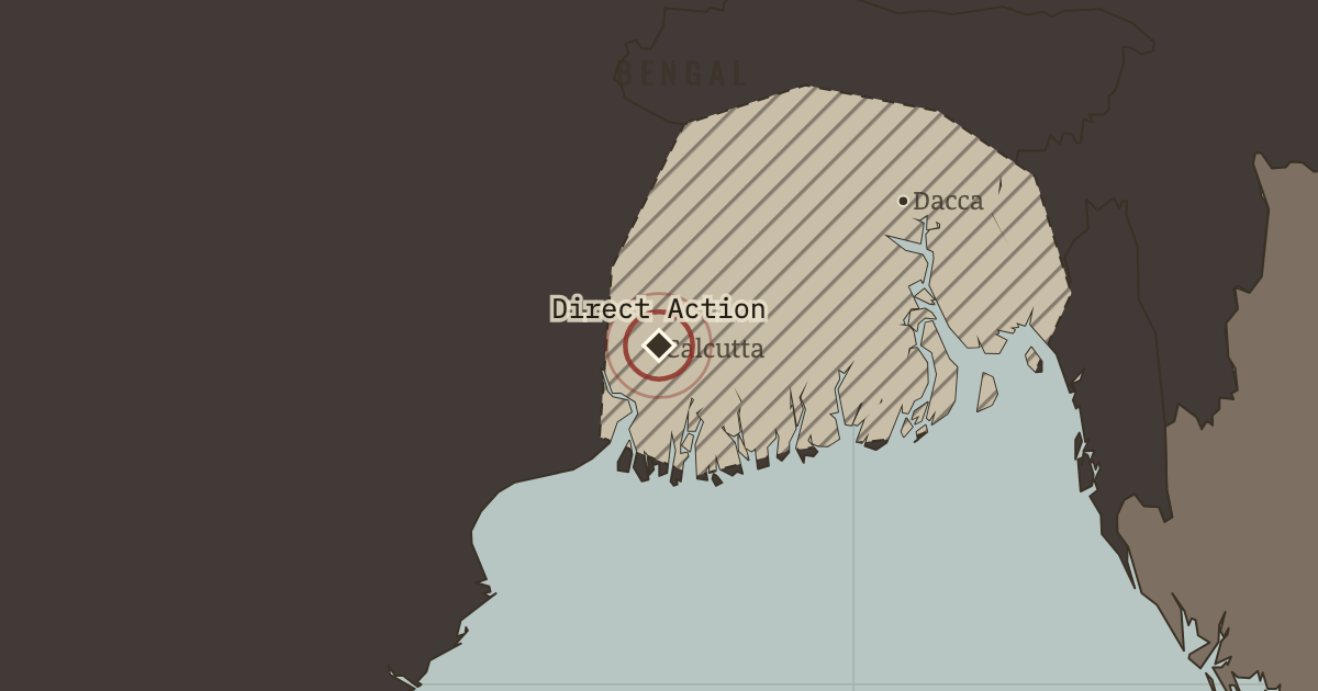Map showing Calcutta — the Great Killing — Indian Independence & Partition, 1905–1948