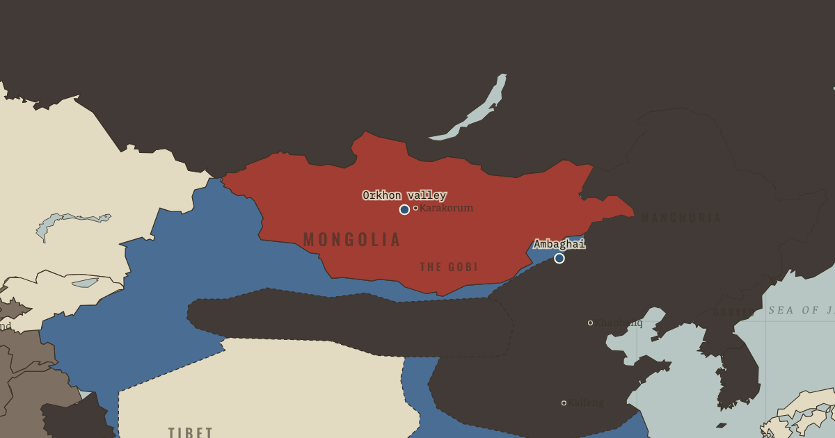 Map of Mongolia before Genghis Khan (1206): The Orkhon valley, Ambaghai Khan betrayed